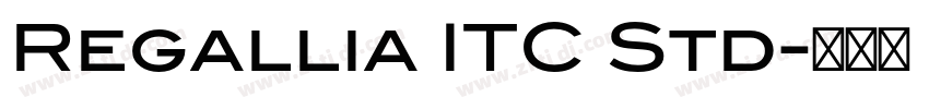 Regallia ITC Std字体转换